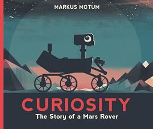 Seller image for Curiosity: The Story of a Mars Rover (Paperback or Softback) for sale by BargainBookStores