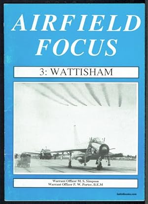 Airfield Focus 3: Wattisham