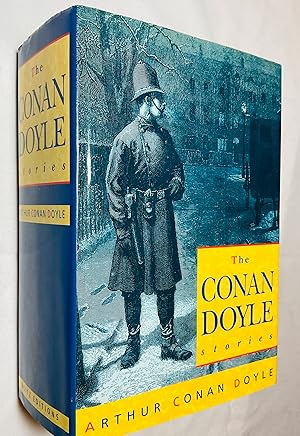 Seller image for The Conan Doyle Stories: The Ring and the Camp; Pirates and Bluewater; Terror and Mystery; Twilight and the Unseen; Adventure and Medical Life; Tales of Long Ago. for sale by Hadwebutknown