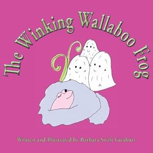 Seller image for The Winking Wallaboo Frog (Paperback or Softback) for sale by BargainBookStores
