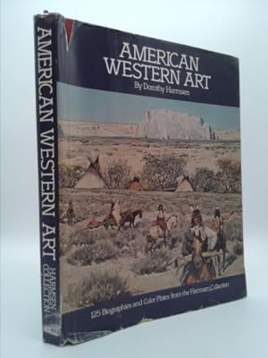 Seller image for American Western Art: A Collection of One Hundred Twenty-Five Western Paintings and Sculpture with Biographies of the Arti for sale by ThriftBooksVintage