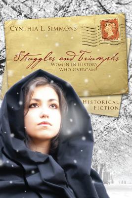 Immagine del venditore per Struggles and Triumphs: Women in History Who Overcame (Paperback or Softback) venduto da BargainBookStores