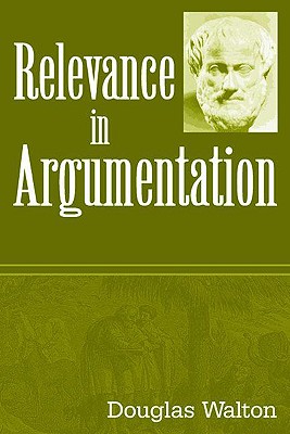 Imagen del vendedor de Relevance in Argumentation (Paperback or Softback) a la venta por BargainBookStores