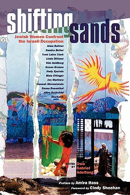 Imagen del vendedor de Shifting Sands: Jewish Women Confront the Israeli Occupation (Paperback or Softback) a la venta por BargainBookStores