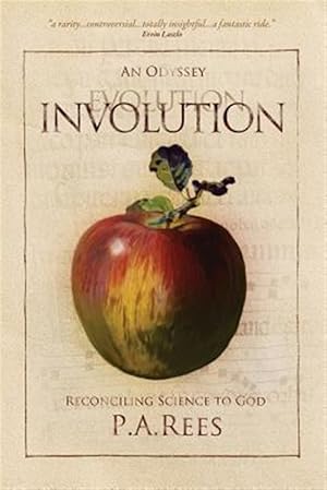 Seller image for Involution-An Odyssey Reconciling Science to God for sale by GreatBookPrices