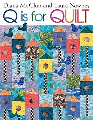 Bild des Verkufers fr Q is for Quilt - Print on Demand Edition (Paperback or Softback) zum Verkauf von BargainBookStores