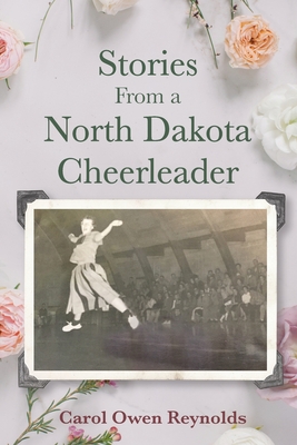 Seller image for Stories From a North Dakota Cheerleader (Paperback or Softback) for sale by BargainBookStores