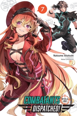 Seller image for Combatants Will Be Dispatched!, Vol. 7 (Light Novel) (Paperback or Softback) for sale by BargainBookStores