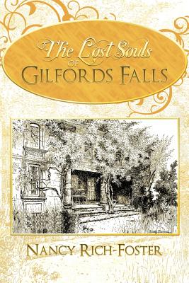 Seller image for The Lost Souls of Gilfords Falls (Paperback or Softback) for sale by BargainBookStores