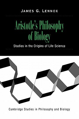 Immagine del venditore per Aristotle's Philosophy of Biology: Studies in the Origins of Life Science (Paperback or Softback) venduto da BargainBookStores