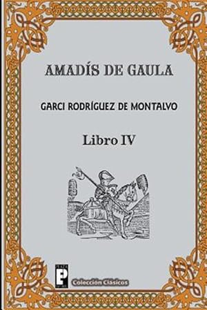 Imagen del vendedor de Amadis de Gaula -Language: spanish a la venta por GreatBookPrices