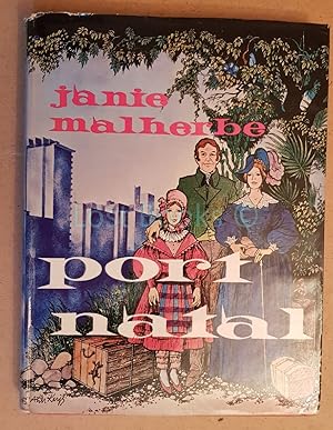 Seller image for Port Natal, A Pioneer Story for sale by All Lost Books