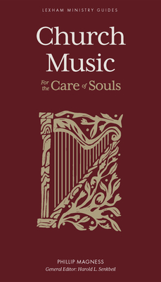 Seller image for Church Music: For the Care of Souls (Hardback or Cased Book) for sale by BargainBookStores