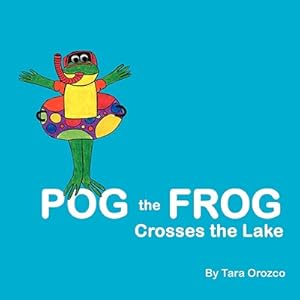 Seller image for Pog the Frog Crosses the Lake (Paperback or Softback) for sale by BargainBookStores