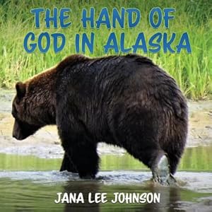 Immagine del venditore per The Hand of God in Alaska (Paperback or Softback) venduto da BargainBookStores