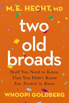 Seller image for Two Old Broads Softcover (Paperback or Softback) for sale by BargainBookStores