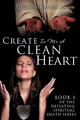 Seller image for Create In Me A Clean Heart (Paperback or Softback) for sale by BargainBookStores