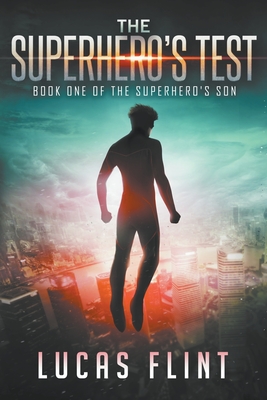 Seller image for The Superhero's Test (Paperback or Softback) for sale by BargainBookStores
