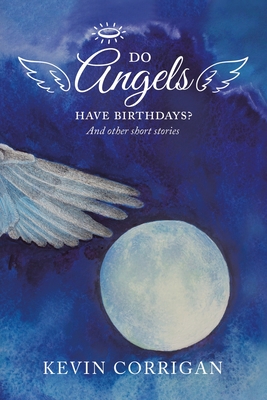 Imagen del vendedor de Do Angels Have Birthdays?: And Other Short Stories (Paperback or Softback) a la venta por BargainBookStores