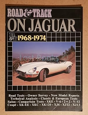 Jaguar Road Test Book: Road & Track on Jaguar 1968-74