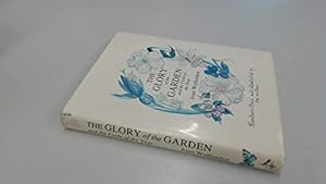 Immagine del venditore per Glory of the Garden and the Cycle of the Year venduto da WeBuyBooks