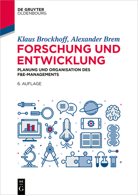 Bild des Verkufers fr Forschung Und Entwicklung: Planung Und Organisation Des F&e-Managements (Paperback or Softback) zum Verkauf von BargainBookStores