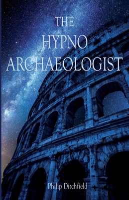 Imagen del vendedor de The Hypno-Archaeologist (Paperback or Softback) a la venta por BargainBookStores
