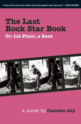 Imagen del vendedor de The Last Rock Star Book: Or: Liz Phair, a Rant (Paperback or Softback) a la venta por BargainBookStores