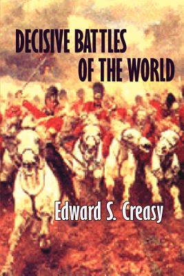 Seller image for Decisive Battles of the World (Paperback or Softback) for sale by BargainBookStores
