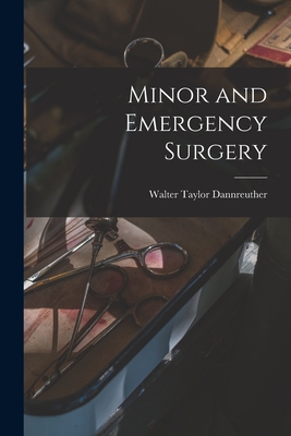 Seller image for Minor and Emergency Surgery (Paperback or Softback) for sale by BargainBookStores