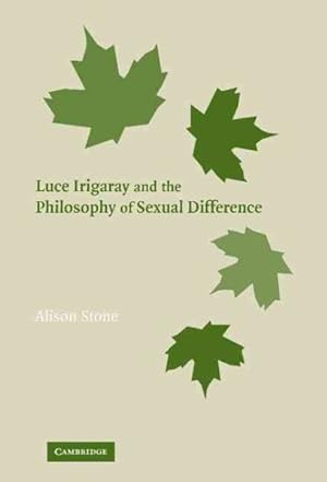 Bild des Verkufers fr Luce Irigaray And the Philosophy of Sexual Difference zum Verkauf von GreatBookPrices