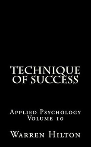 Imagen del vendedor de Technique of Success a la venta por GreatBookPrices