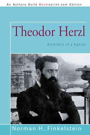 Seller image for Theodor Herzl : Architect of a Nation for sale by GreatBookPrices