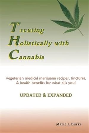 Imagen del vendedor de Treating Holisitcally with Cannabis a la venta por GreatBookPrices