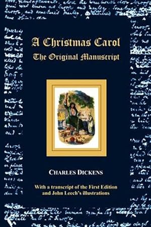 Seller image for A Christmas Carol - The original manuscript - with original illustrations for sale by GreatBookPrices