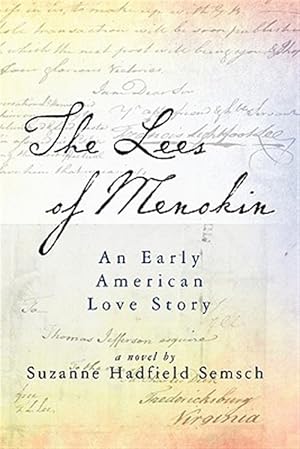 Immagine del venditore per Lees of Menokin : An Early American Love Story venduto da GreatBookPrices