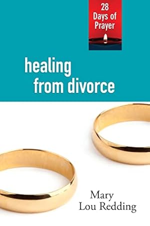 Bild des Verkufers fr Healing from Divorce: 28 Days of Prayer zum Verkauf von WeBuyBooks