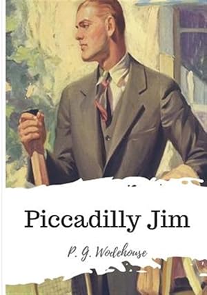 Seller image for Piccadilly Jim for sale by GreatBookPrices