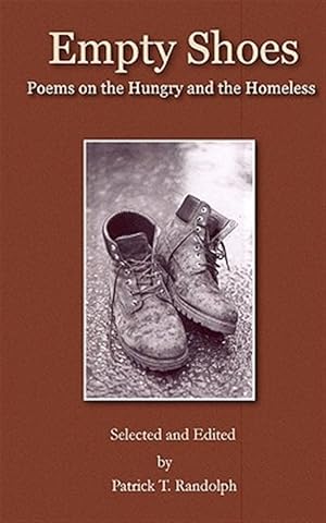 Seller image for Empty Shoes : Poems on the Hungry and the Homeless for sale by GreatBookPrices