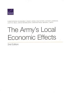 Immagine del venditore per Army's Local Economic Effects venduto da GreatBookPrices