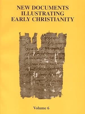 Seller image for New Documents Illustrating Early Christianity : A Review of the Greek Inscriptions and Papyri Published in 1980-81 for sale by GreatBookPrices