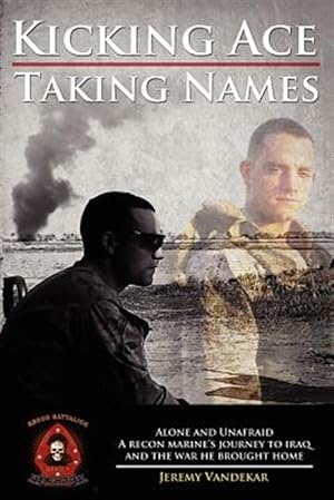 Seller image for Kicking Ace - Taking Names for sale by GreatBookPrices