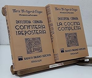 Enciclopedia Culinaria. La Cocina Completa. Confitería y Repostería (II Tomos, Facsímil)