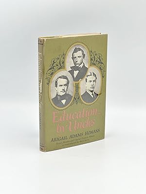 Image du vendeur pour Education by Uncles mis en vente par Riverrun Books & Manuscripts, ABAA