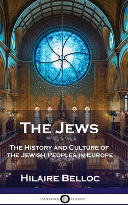 Bild des Verkufers fr The Jews: The History and Culture of the Jewish Peoples in Europe (Hardback or Cased Book) zum Verkauf von BargainBookStores