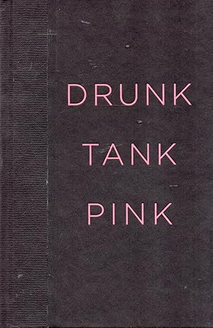 Immagine del venditore per Drunk Tank Pink _ And Other Unexpected Forces That Shape How We Think, Feel, and Behave venduto da San Francisco Book Company