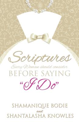 Bild des Verkufers fr Scriptures Every Woman Should Consider Before Saying I Do (Paperback or Softback) zum Verkauf von BargainBookStores