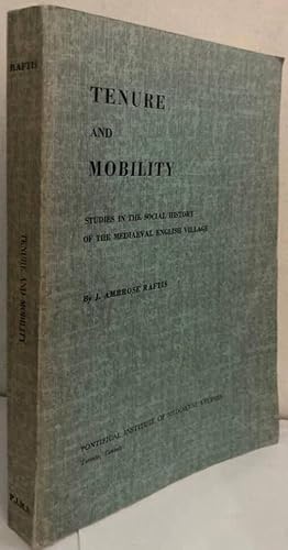 Imagen del vendedor de Tenure and Mobility. Studies in the Social History of the Mediaeval English Village a la venta por Erik Oskarsson Antikvariat