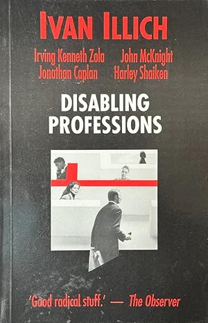 Seller image for Disabling Professions for sale by Dr.Bookman - Books Packaged in Cardboard