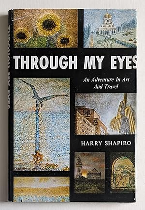 Through My Eyes: An Adventure in Art and Travel